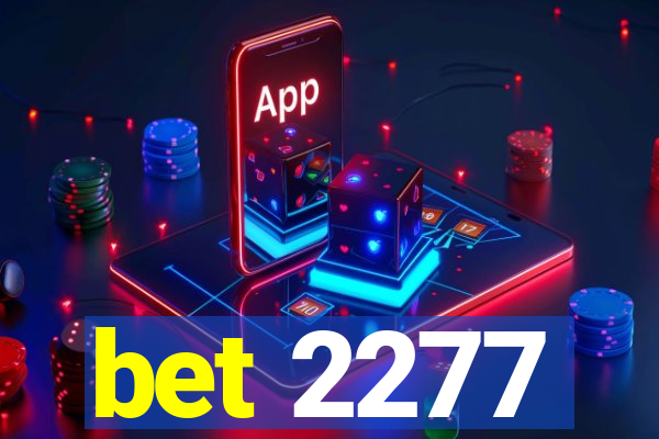 bet 2277