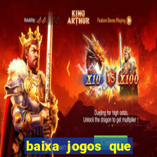 baixa jogos que ganha dinheiro de verdade