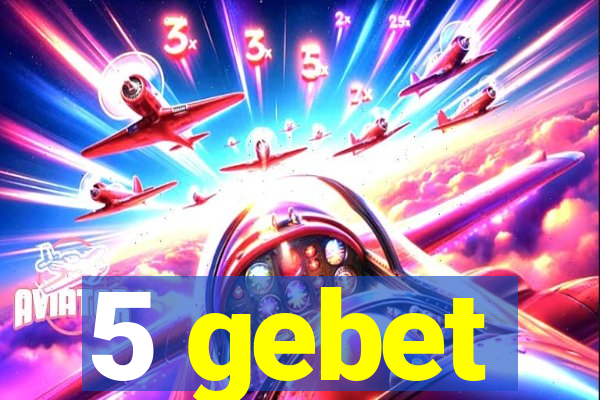 5 gebet