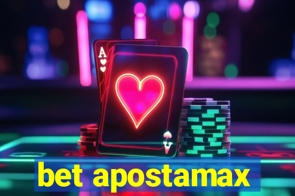 bet apostamax