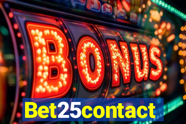 Bet25contact