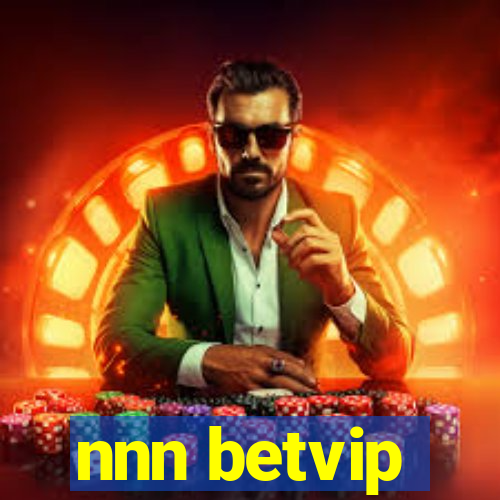 nnn betvip