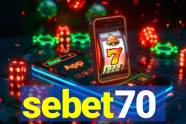 sebet70