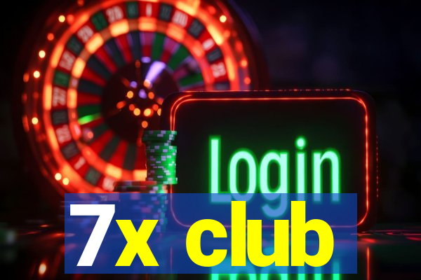 7x club