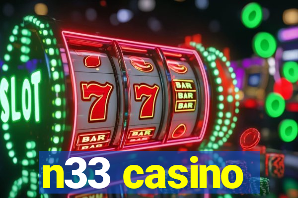 n33 casino