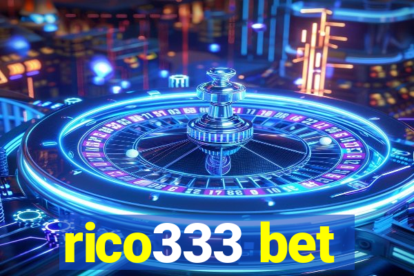 rico333 bet