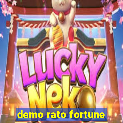 demo rato fortune