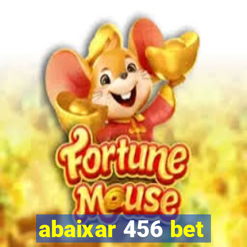 abaixar 456 bet