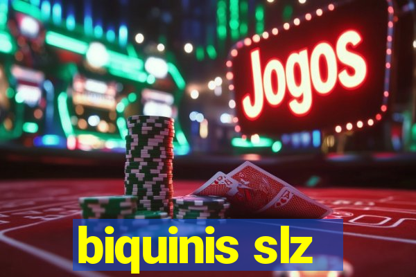 biquinis slz