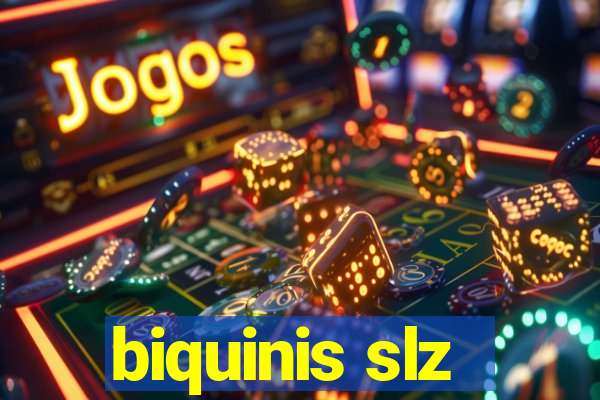 biquinis slz