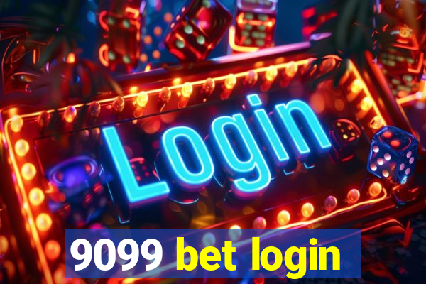 9099 bet login