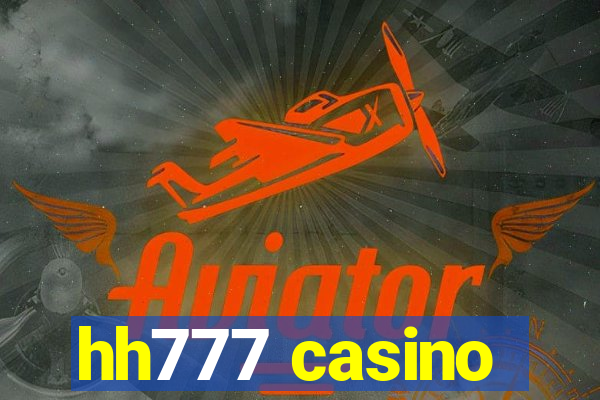 hh777 casino