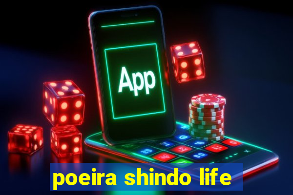 poeira shindo life