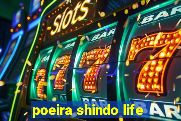 poeira shindo life