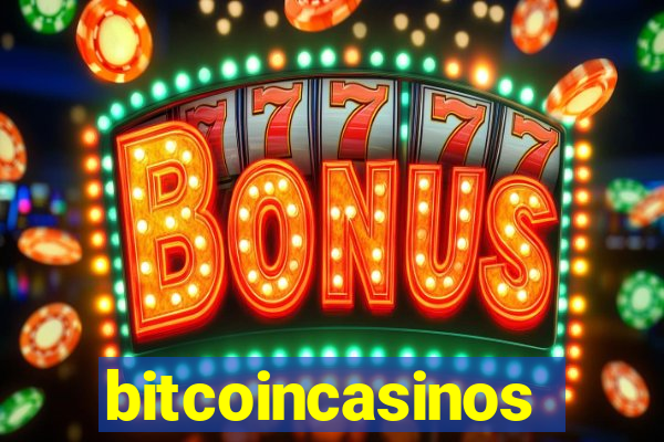 bitcoincasinos