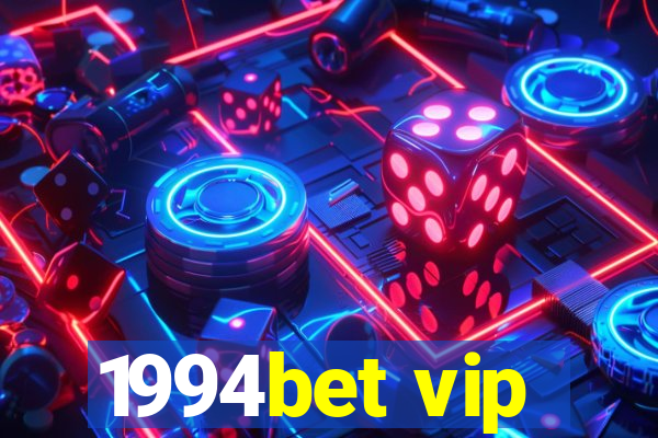 1994bet vip