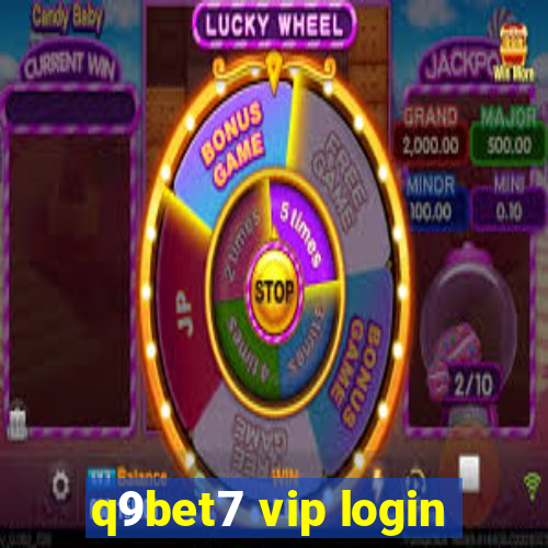 q9bet7 vip login