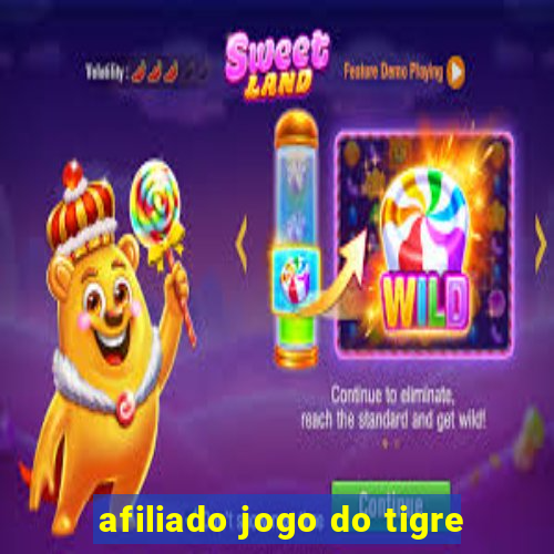 afiliado jogo do tigre