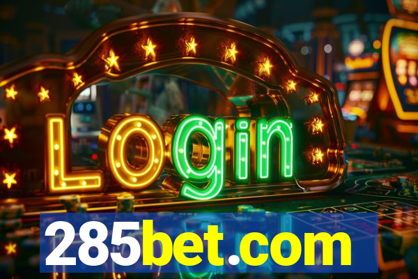 285bet.com