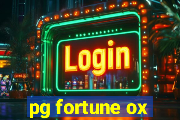 pg fortune ox