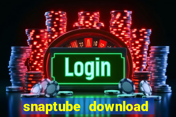 snaptube download pc windows 7