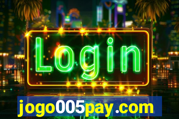 jogo005pay.com