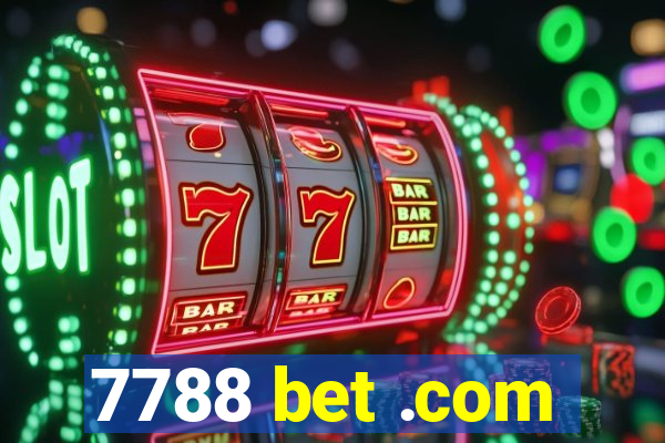 7788 bet .com