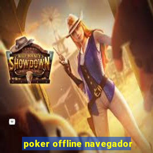 poker offline navegador