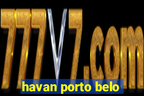 havan porto belo