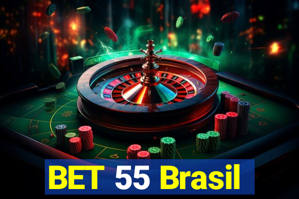 BET 55 Brasil