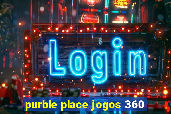 purble place jogos 360