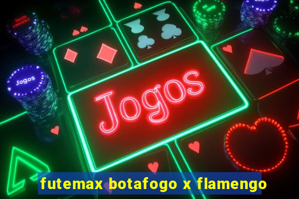 futemax botafogo x flamengo