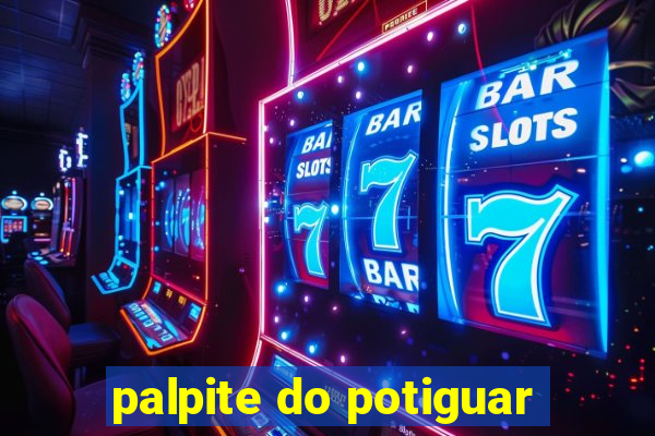 palpite do potiguar