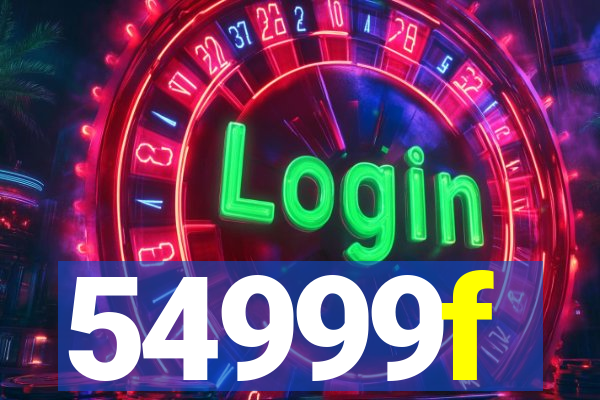 54999f