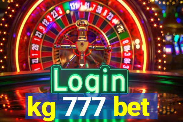 kg 777 bet