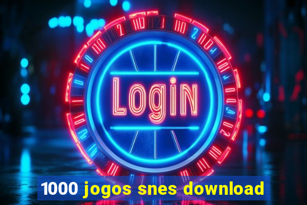 1000 jogos snes download