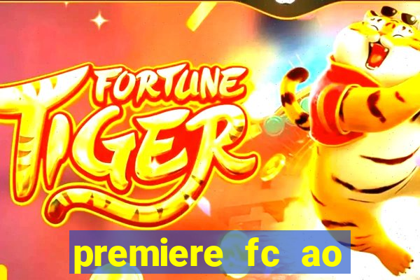 premiere fc ao vivo gratis