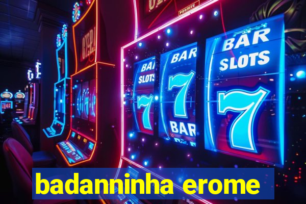 badanninha erome