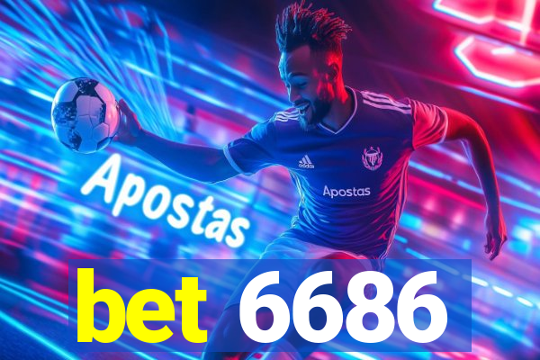 bet 6686