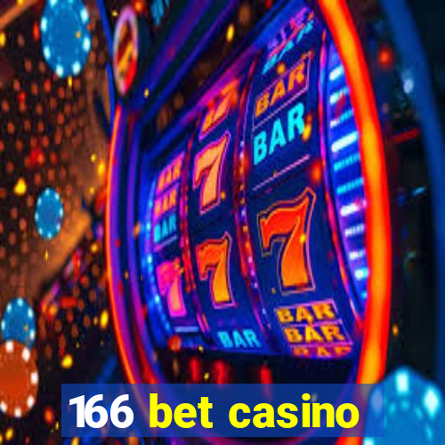 166 bet casino