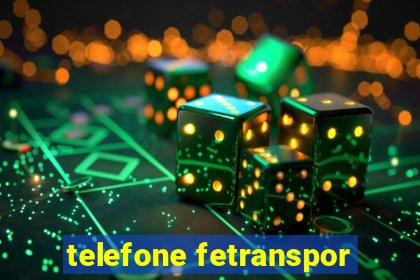 telefone fetranspor