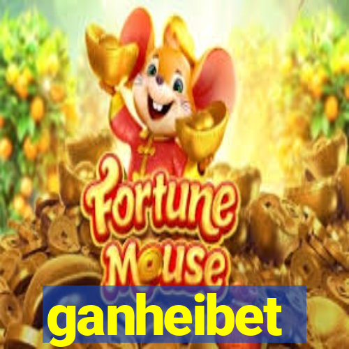 ganheibet