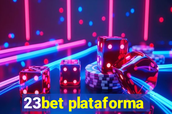 23bet plataforma