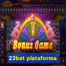 23bet plataforma