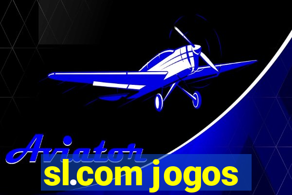 sl.com jogos