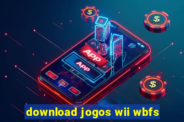 download jogos wii wbfs