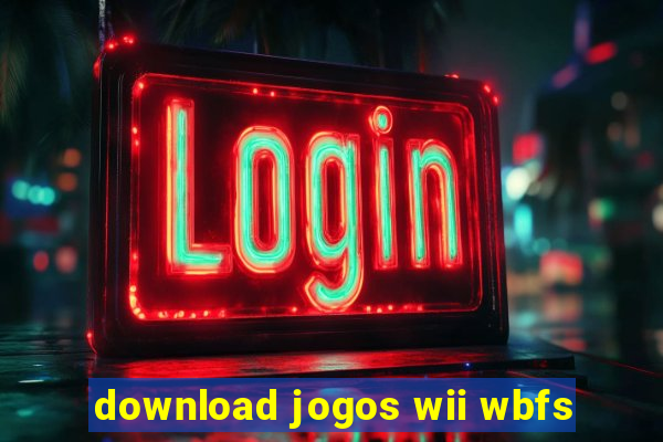 download jogos wii wbfs