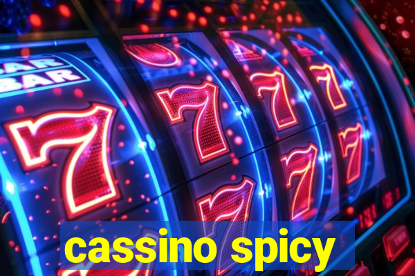 cassino spicy