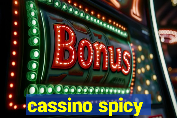 cassino spicy