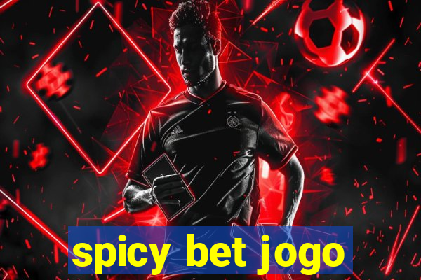 spicy bet jogo